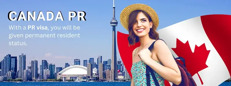 Permanent Residency for Canada